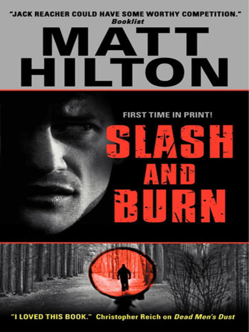 Title details for Slash and Burn by Matt Hilton - Wait list